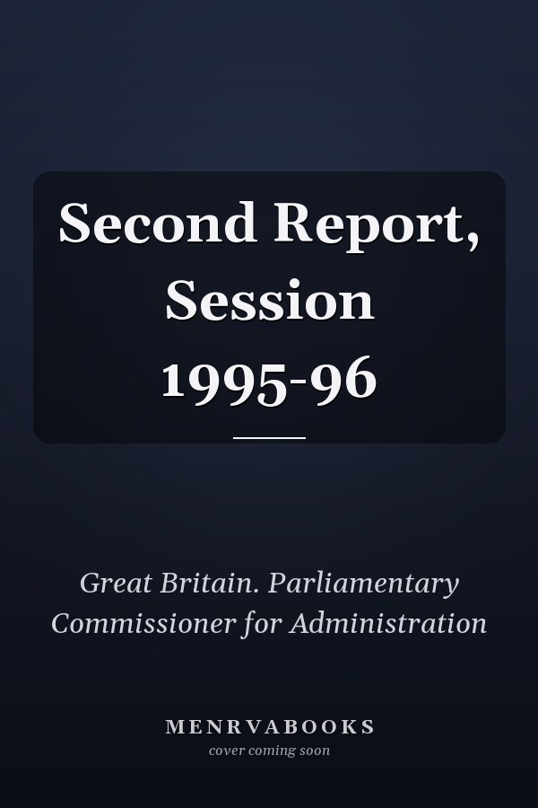 Second Report, Session 1995-96
