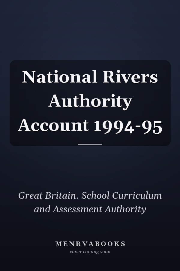 National Rivers Authority Account 1994-95