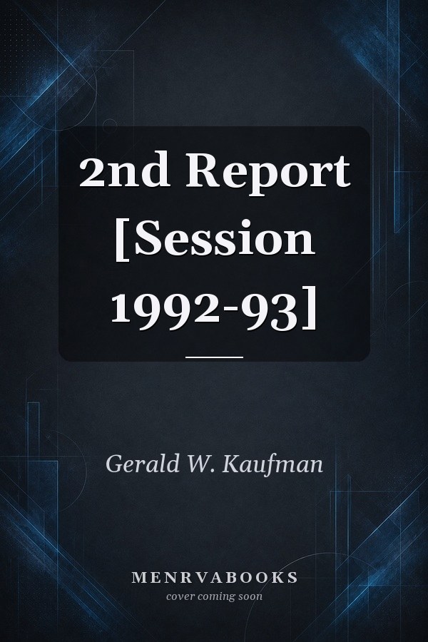 2nd Report [Session 1992-93]