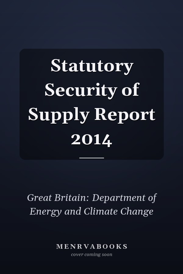 Statutory Security of Supply Report 2014