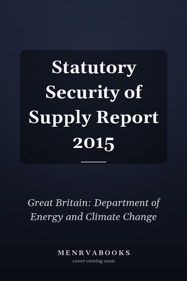 Statutory Security of Supply Report 2015