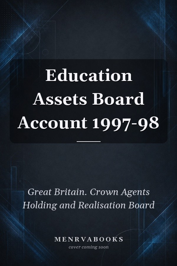 Education Assets Board Account 1997-98