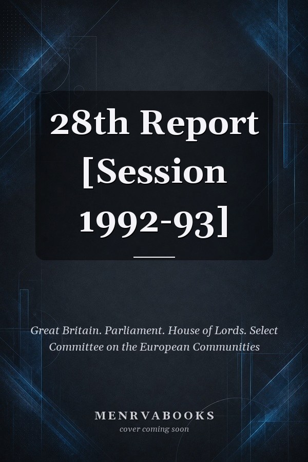 28th Report [Session 1992-93]