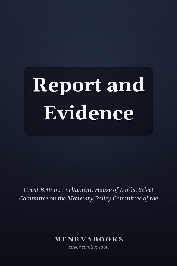 Report and Evidence