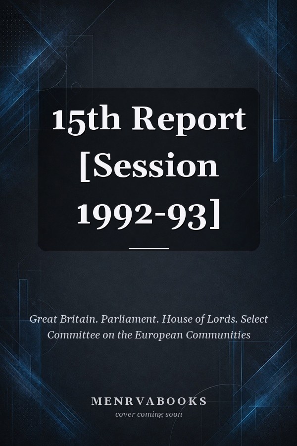 15th Report [Session 1992-93]