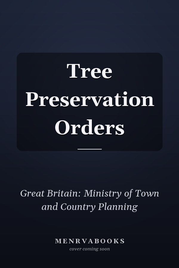 Tree Preservation Orders