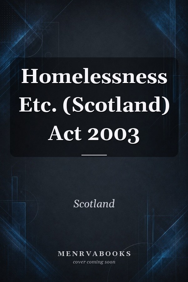 Homelessness Etc. (Scotland) Act 2003