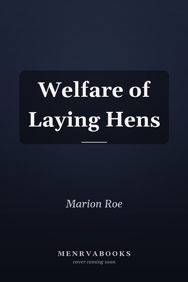 Welfare of Laying Hens