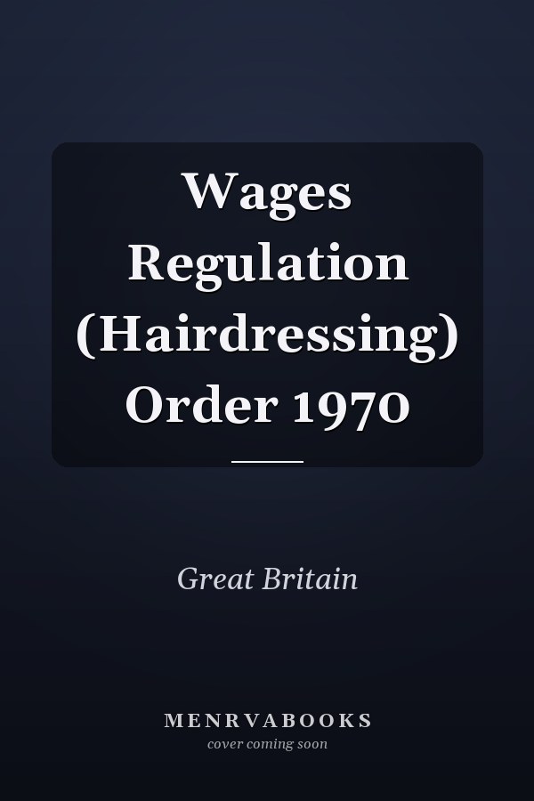 Wages Regulation (Hairdressing) Order 1970