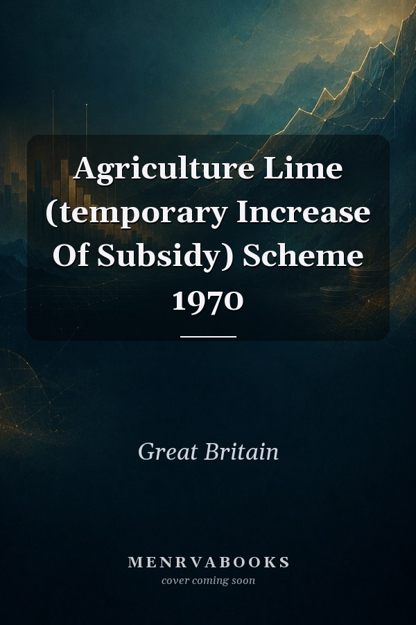 Agriculture Lime (temporary Increase Of Subsidy) Scheme 1970