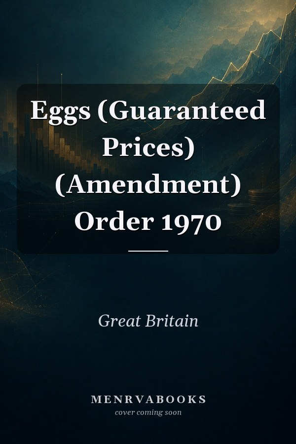 Eggs (Guaranteed Prices) (Amendment) Order 1970