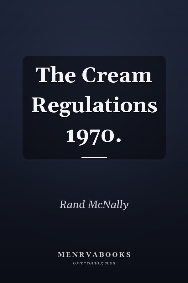 The Cream Regulations 1970.