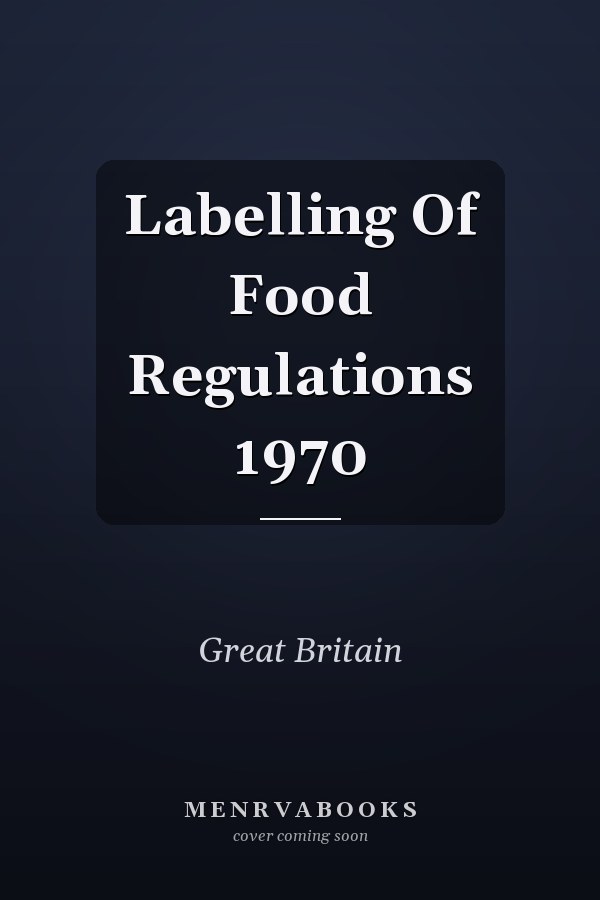 Labelling Of Food  Regulations 1970
