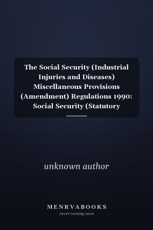 The Social Security (Industrial Injuries and Diseases) Miscellaneous Provisions (Amendment) Regulations 1990: Social Security (Statutory Instruments: 1990: 73)