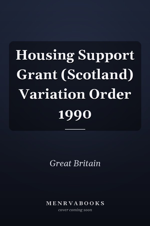 Housing Support Grant (Scotland) Variation Order 1990