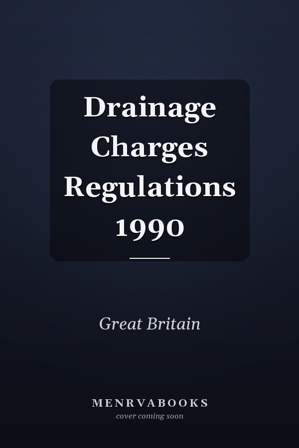 Drainage Charges Regulations 1990