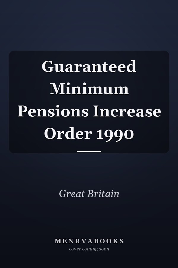Guaranteed Minimum Pensions Increase Order 1990
