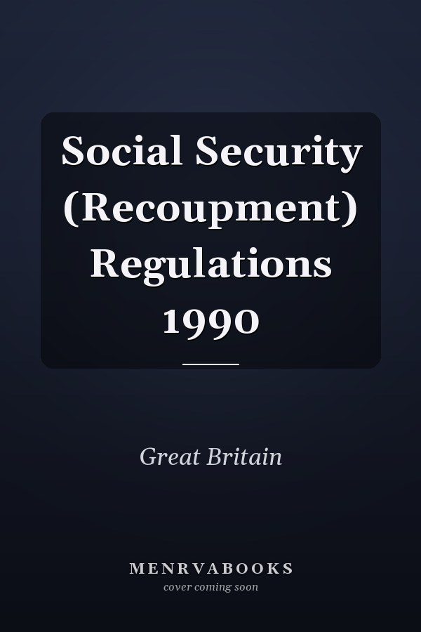 Social Security (Recoupment) Regulations 1990