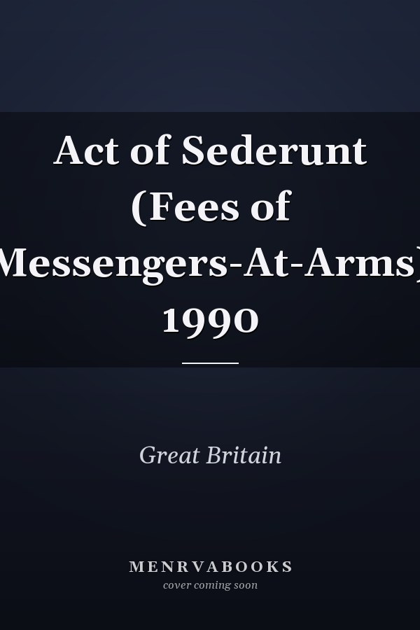 Act of Sederunt (Fees of Messengers-At-Arms) 1990
