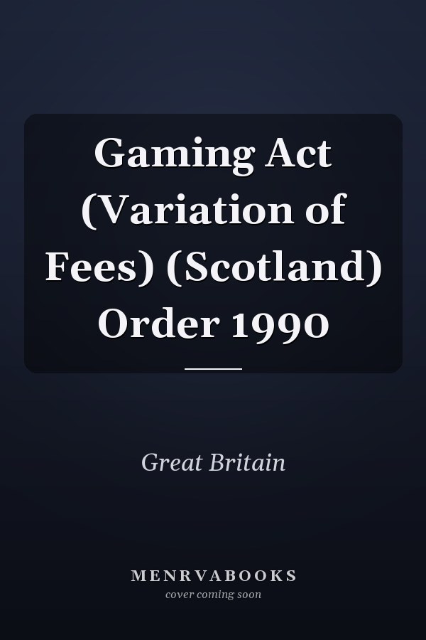 Gaming Act (Variation of Fees) (Scotland) Order 1990