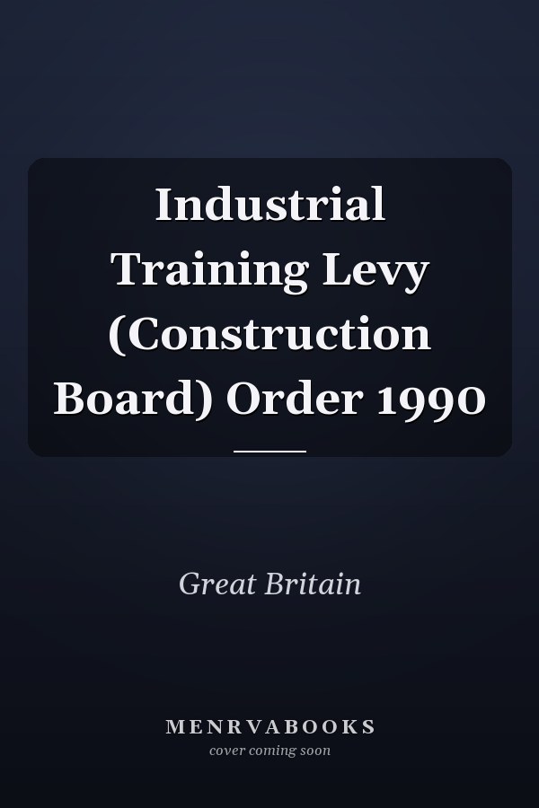 Industrial Training Levy (Construction Board) Order 1990