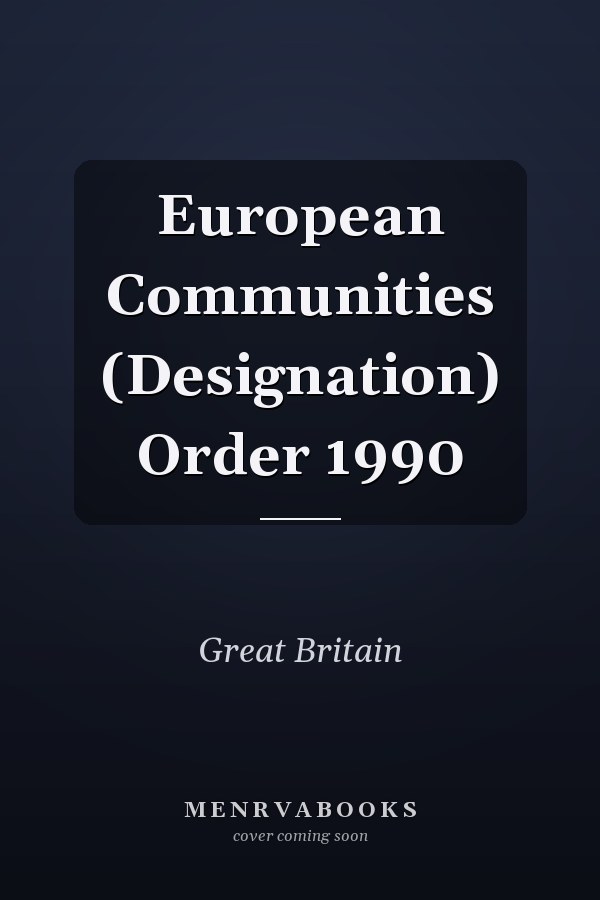 European Communities (Designation) Order 1990