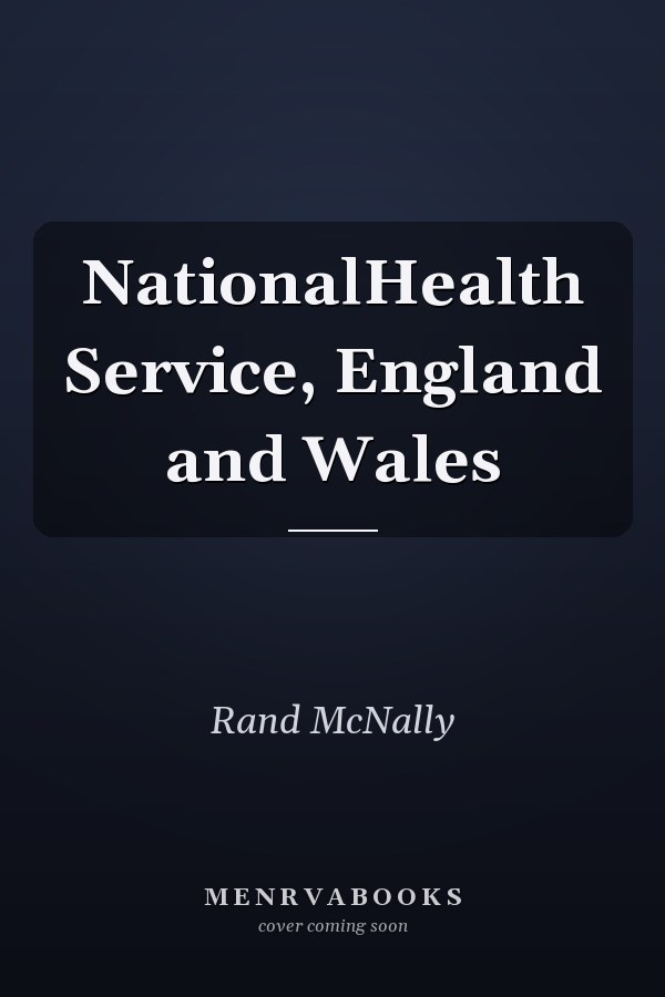 NationalHealth Service, England and Wales