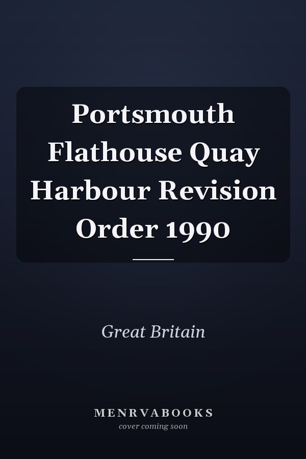 Portsmouth Flathouse Quay Harbour Revision Order 1990
