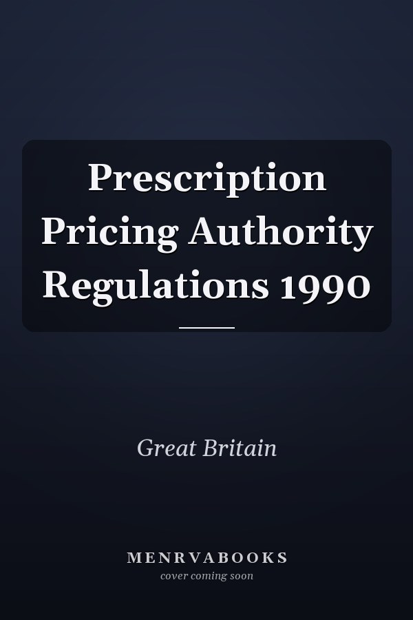 Prescription Pricing Authority Regulations 1990