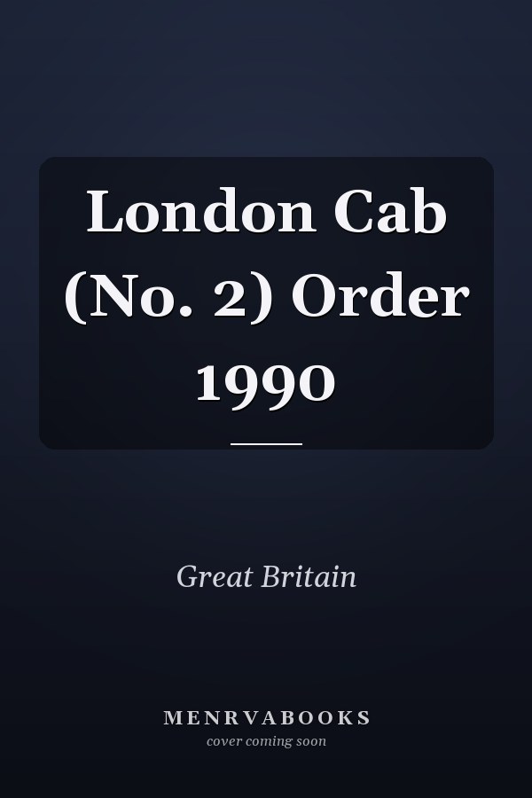 London Cab (No. 2) Order 1990