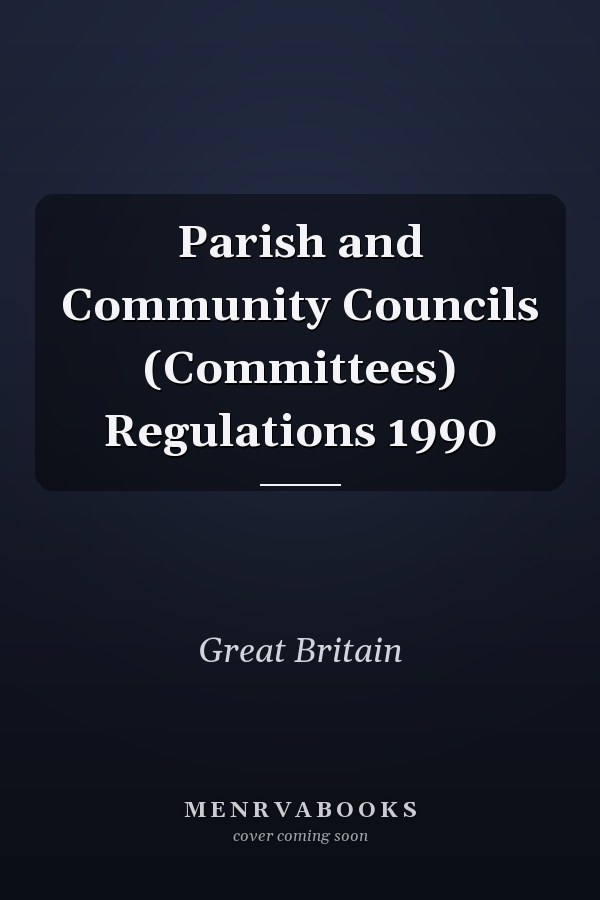 Parish and Community Councils (Committees) Regulations 1990