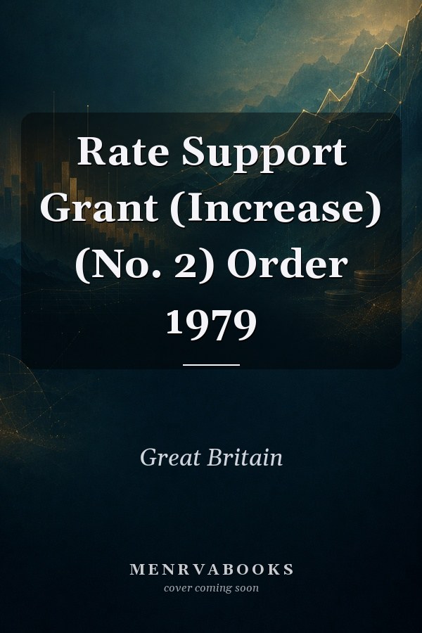Rate Support Grant (Increase) (No. 2) Order 1979