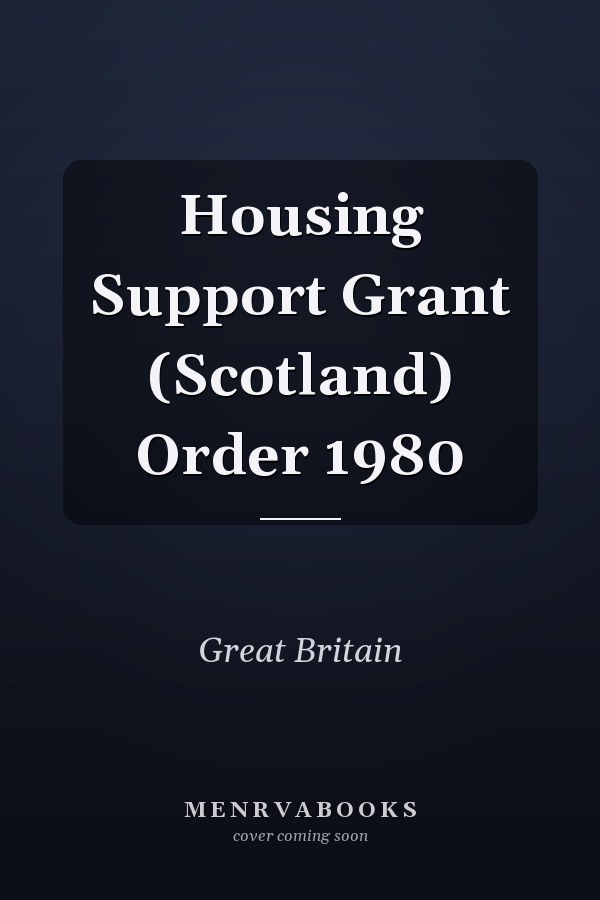 Housing Support Grant (Scotland) Order 1980