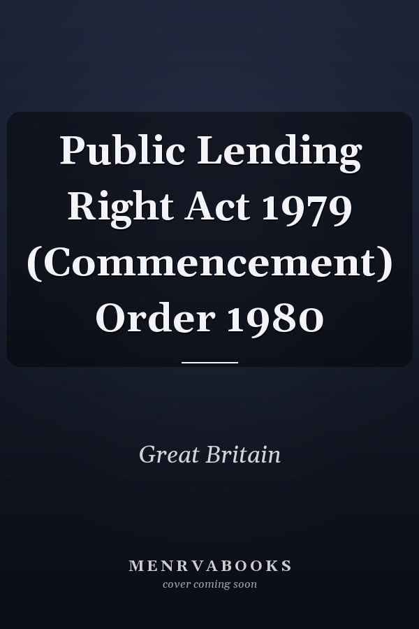 Public Lending Right Act 1979 (Commencement) Order 1980