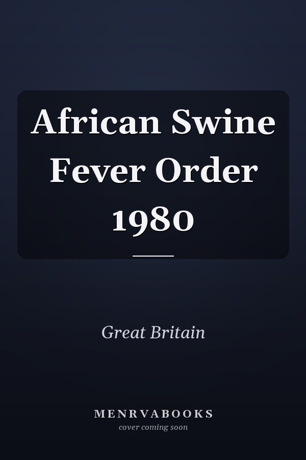 African Swine Fever Order 1980