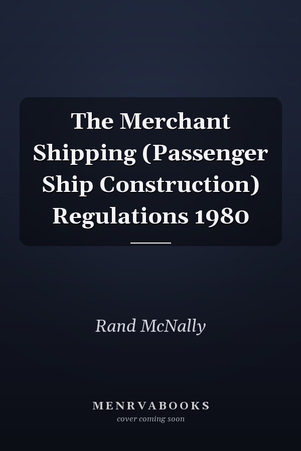 The Merchant Shipping (Passenger Ship Construction) Regulations 1980