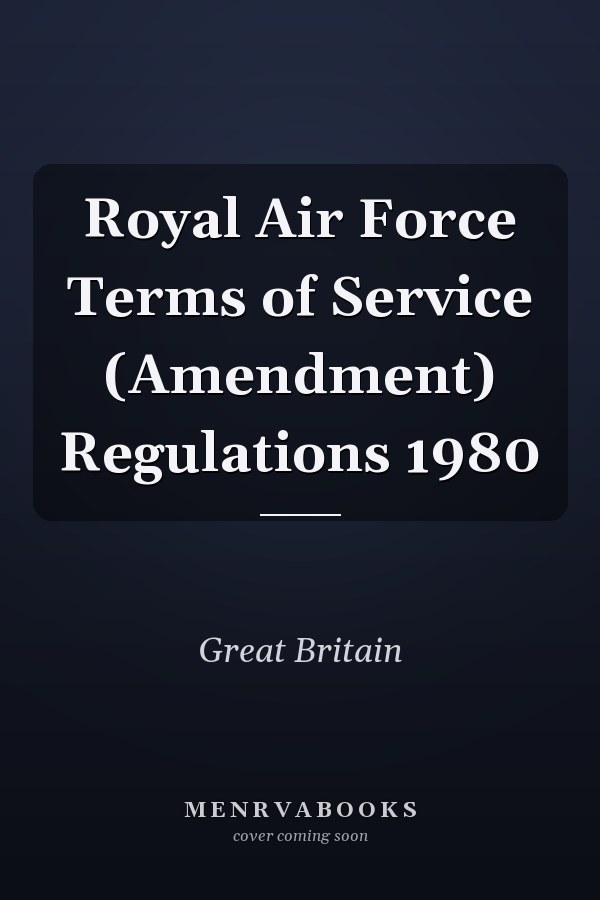 Royal Air Force Terms of Service (Amendment) Regulations 1980