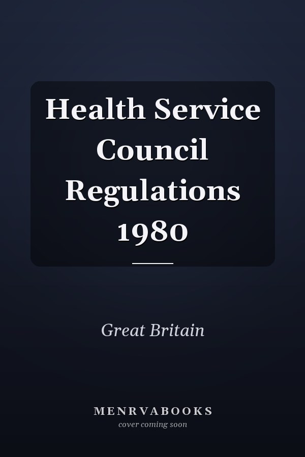 Health Service Council Regulations 1980