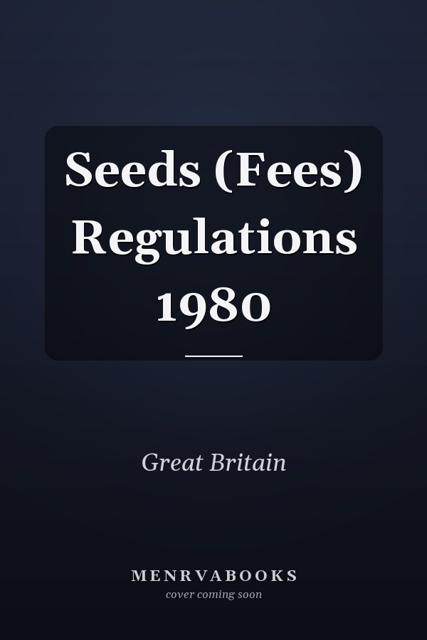 Seeds (Fees) Regulations 1980