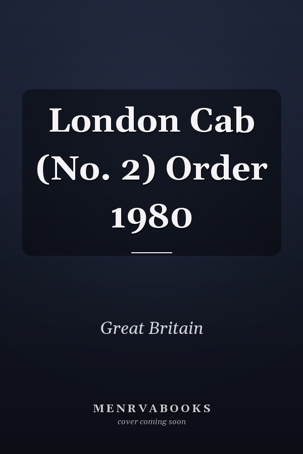 London Cab (No. 2) Order 1980