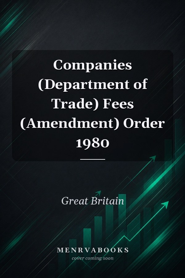 Companies (Department of Trade) Fees (Amendment) Order 1980