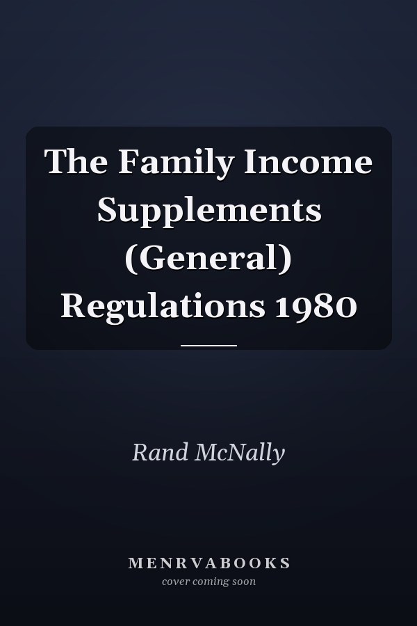 The Family Income Supplements (General) Regulations 1980