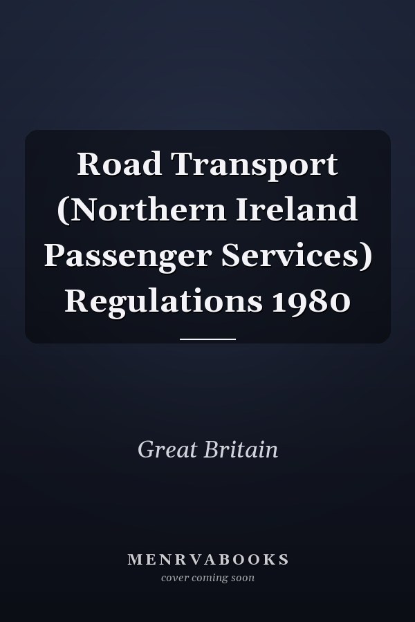 Road Transport (Northern Ireland Passenger Services) Regulations 1980