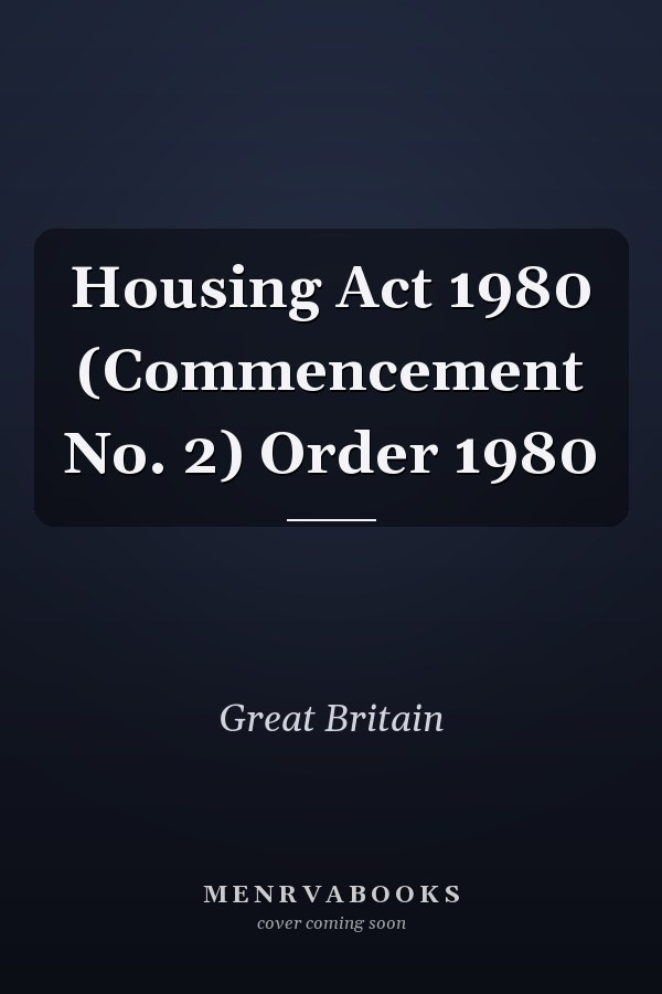Housing Act 1980 (Commencement No. 2) Order 1980
