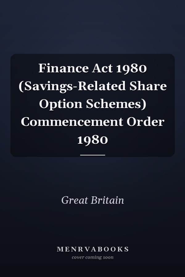 Finance Act 1980 (Savings-Related Share Option Schemes) Commencement Order 1980