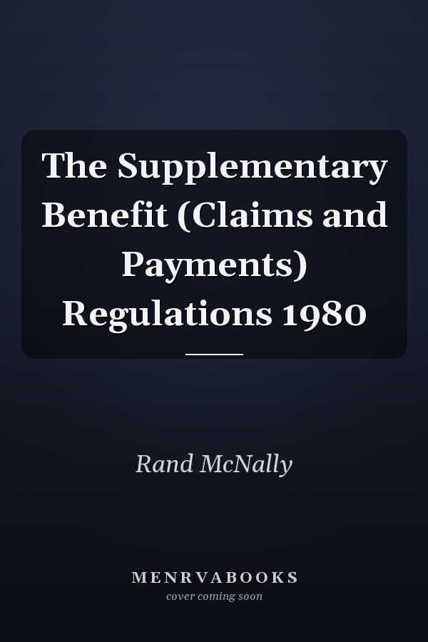 The Supplementary Benefit (Claims and Payments) Regulations 1980