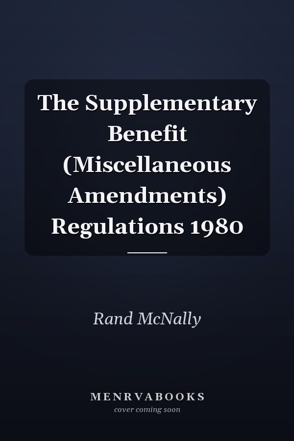 The Supplementary Benefit (Miscellaneous Amendments) Regulations 1980