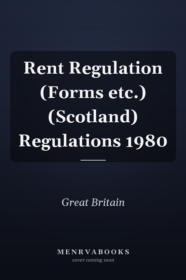 Rent Regulation (Forms etc.) (Scotland) Regulations 1980