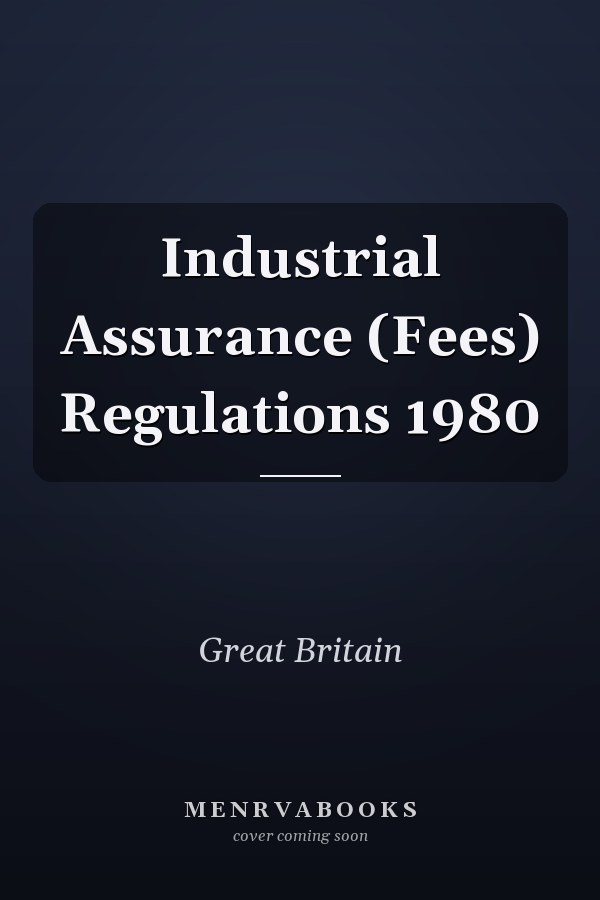 Industrial Assurance (Fees) Regulations 1980