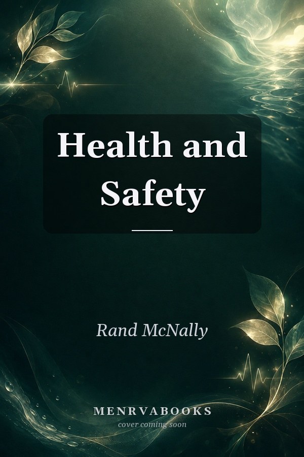 Health and Safety